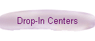 Drop-In Centers