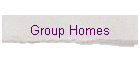 Group Homes